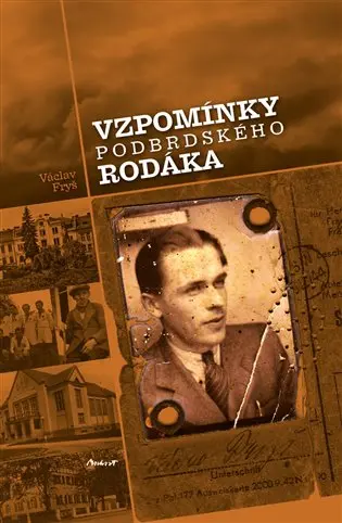 Vzpomínky podbrdského rodáka
