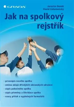 Jak na spolkový rejstřík - Jaroslav Benák, David Zahumenský