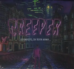 Eternity, in your Arms - CD - Creeper