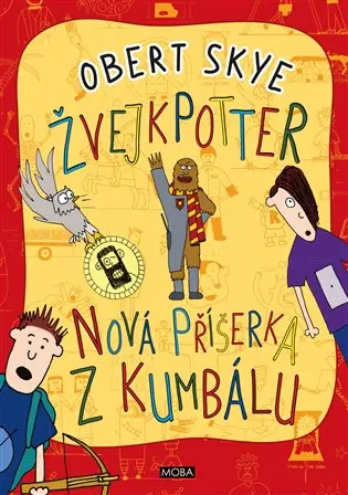 ŽvejkPotter - Nová příšerka z kumbálu - Obert Skye