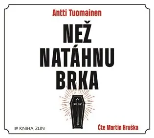 Než natáhnu brka - audiokniha z kategorie Detektívky