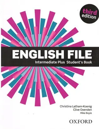 English File Intermediate Plus Student´s Book (3rd) without iTutor CD-ROM - Christina Latham-Koenig