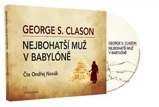 CD Nejbohatší muž v Babylóně (audiokniha) - George S. Clason