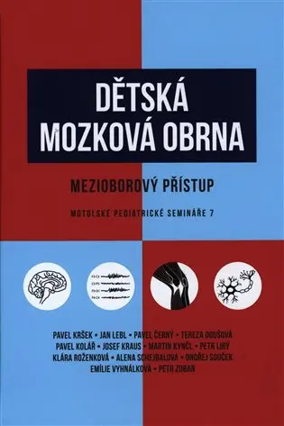 Dětská mozková obrna - Mezioborový přístup