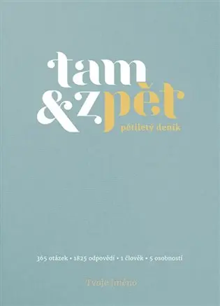 Pětiletý deník Tam & zpět - Velký modrý