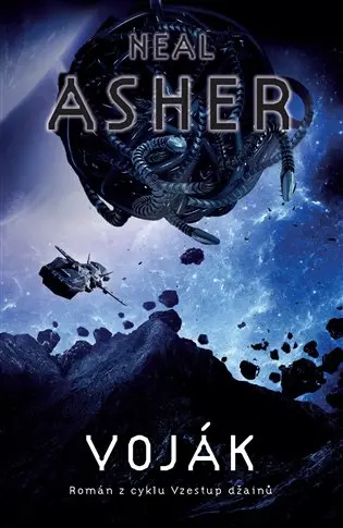 Voják - Vzestup Džainu 1 - Neal Asher