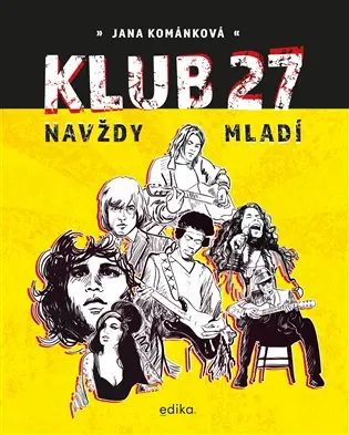 Klub 27 Navždy mladí - Jana Kománková