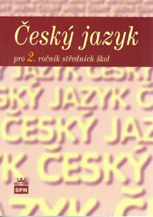 Český jazyk pro 2. ročník SOŠ
