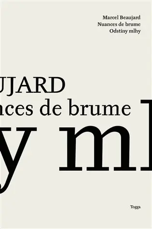 Odstíny mlhy / Nuances de Brume