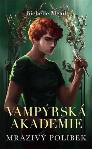 Vampýrská akademie 2