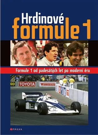 Hrdinové formule 1 - Clark, Fittipaldi, Mansell - Roman Klemm