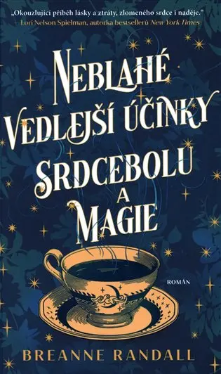 Neblahé vedlejší účinky srdcebolu a magie