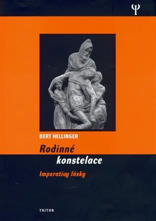 Rodinné konstelace - Imperativy lásky