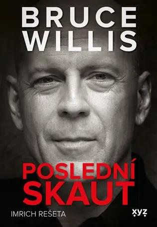 Bruce Willis: Poslední skaut