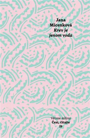 Krev je jenom voda