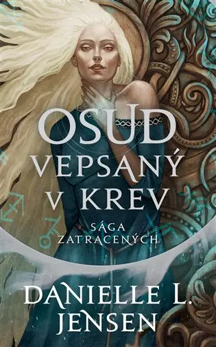 Sága zatracených: Osud vepsaný v krev