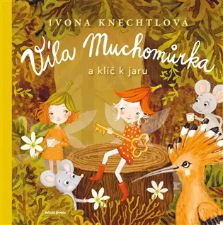Víla Muchomůrka: Klíč k jaru
