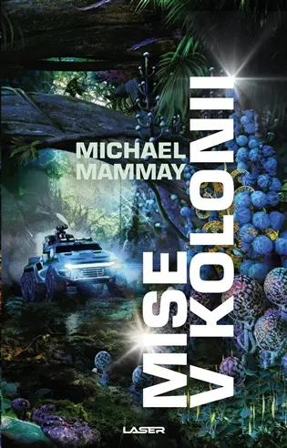 Mise v kolonii