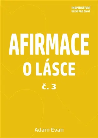 Afirmace o Lásce č. 3