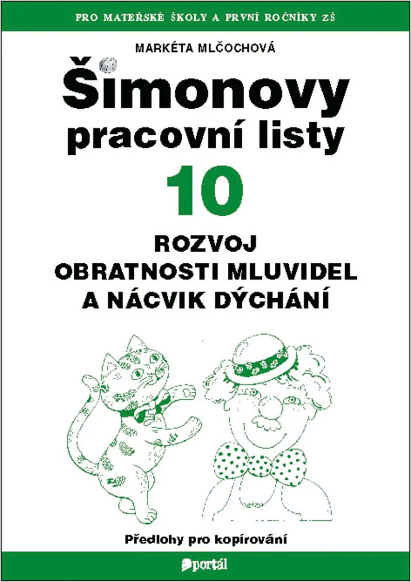 ŠPL 10 - Rozvoj obratnosti mluvidel a nácvik dýchání