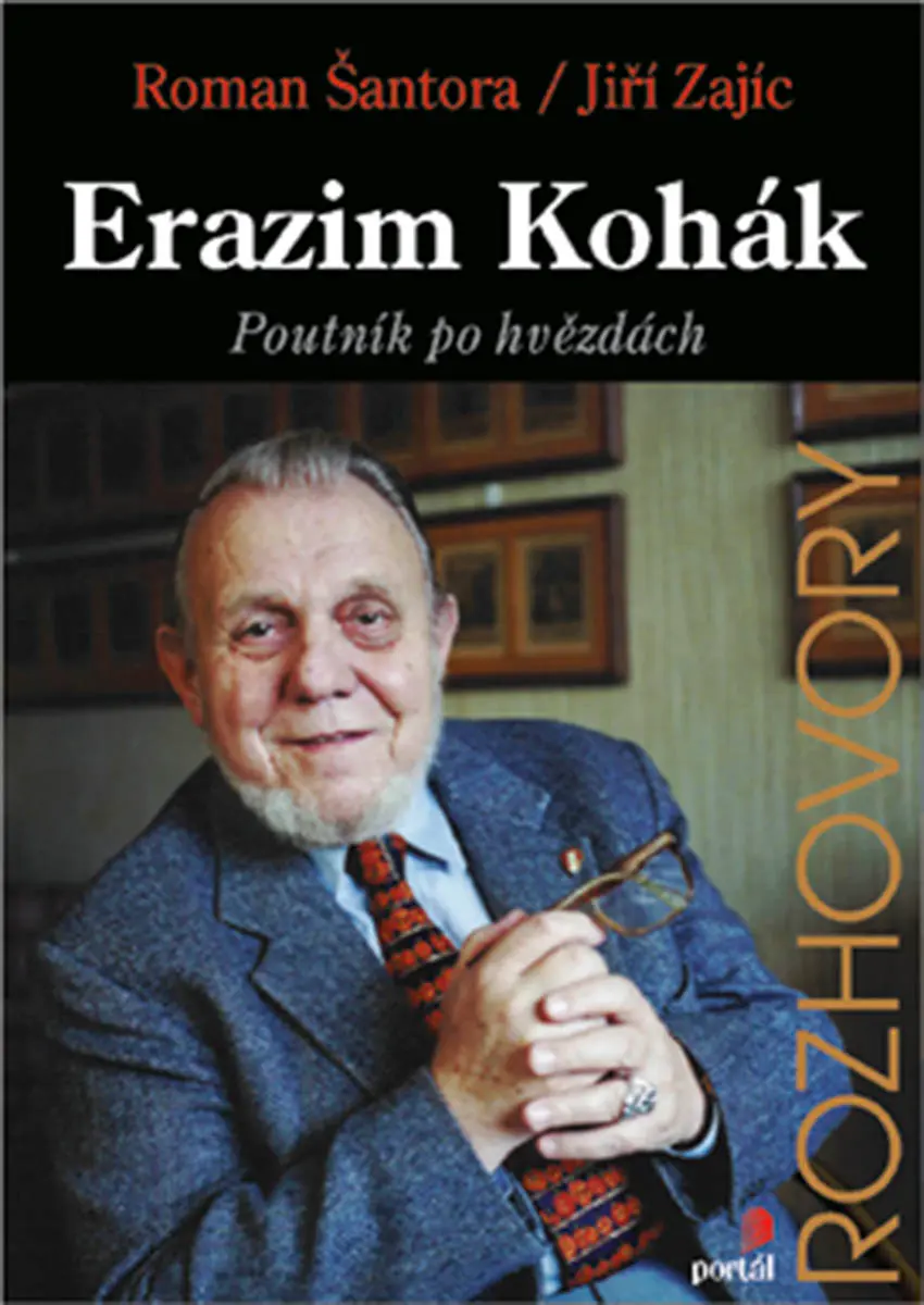Kohák Erazim: Poutník po hvězdách