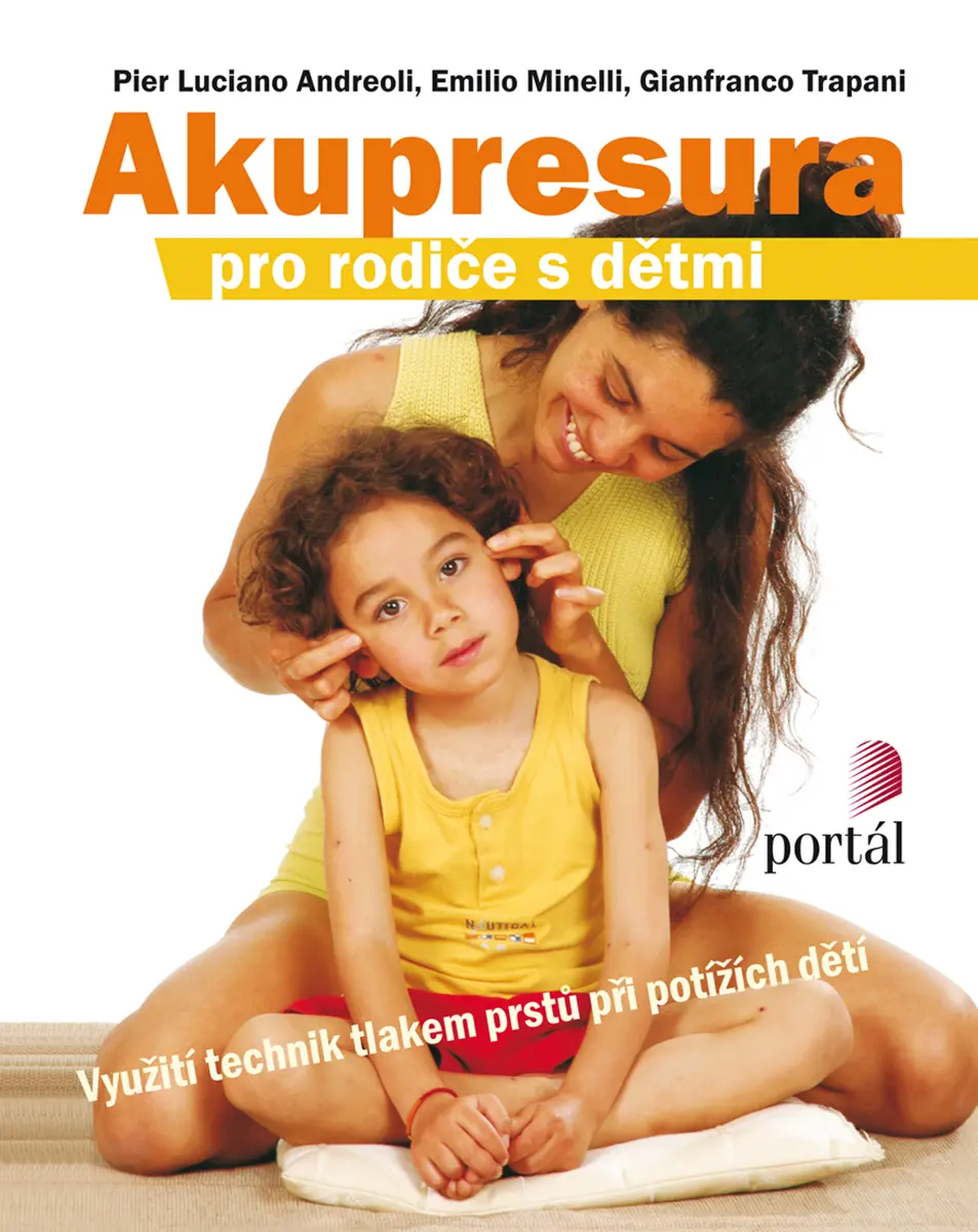 Akupresura pro rodiče s dětmi