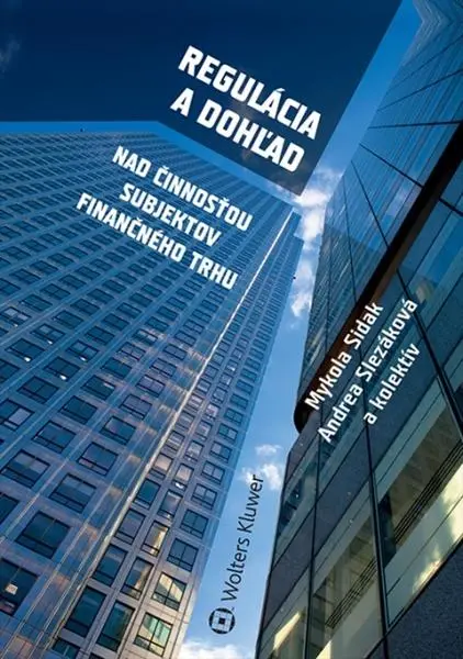 Regulácia a dohľad