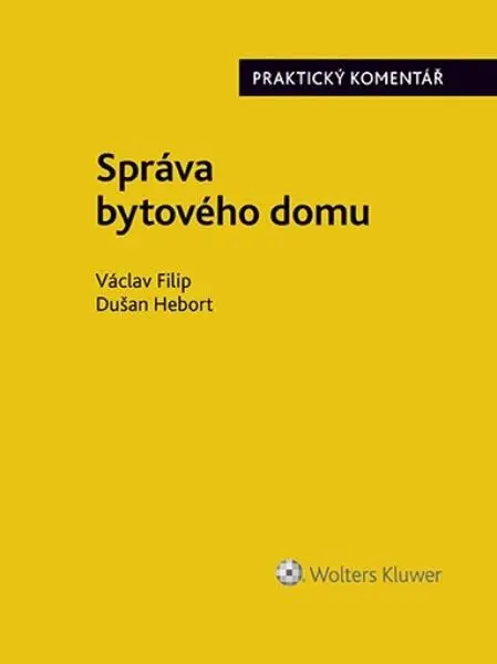 Správa bytového domu - Dušan Hebort, Václav Filip