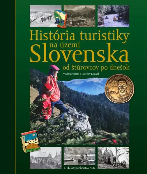 História turistiky na území Slovenska (Od štúrovcov po dnešok),História turistiky na území Slovenska (Od štúrovcov po dnešok) - kniha z kategorie Spri