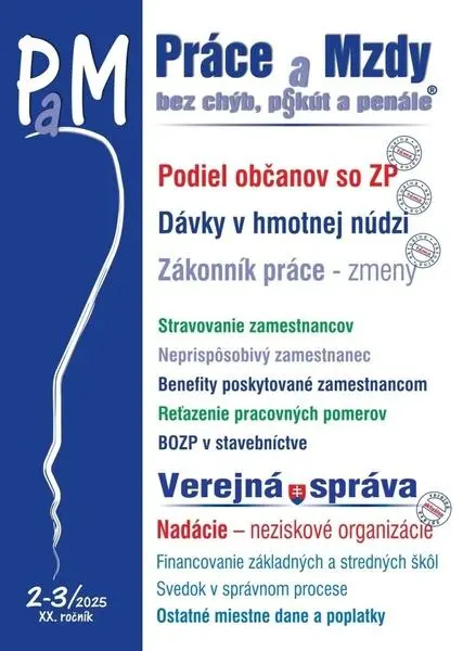Práce a Mzdy bez chýb, pokút a penále č. 2-3 / 2025 - Povinný podiel občanov so ZP - kniha z kategorie Personalistika