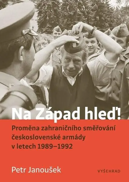 Na Západ hleď!