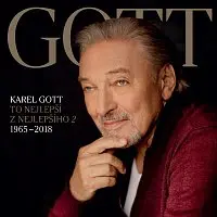 To nejlepší z nejlepšího 2 1965-2018 - Karel Gott