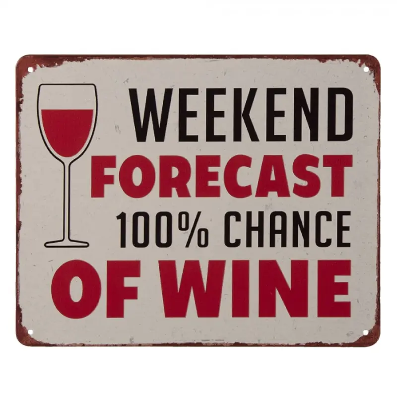 Nástěnná kovová cedule Weekend & Wine - 20*25 cm Clayre & Eef