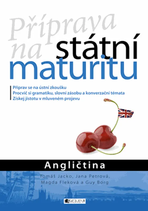 Příprava na státní maturitu – Angličtina - kolektiv autorů