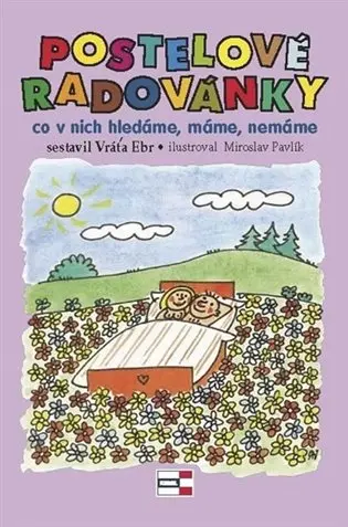 Postelové radovánky - co v nich hledáme, máme, nemáme