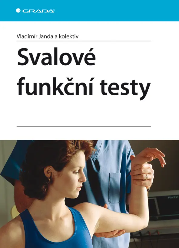 Svalové funkční testy - kolektiv autorů