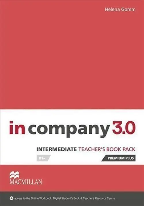 In Company Intermediate 3.0.: Teacher´s Book Premium Plus Pack - Helena Gommová