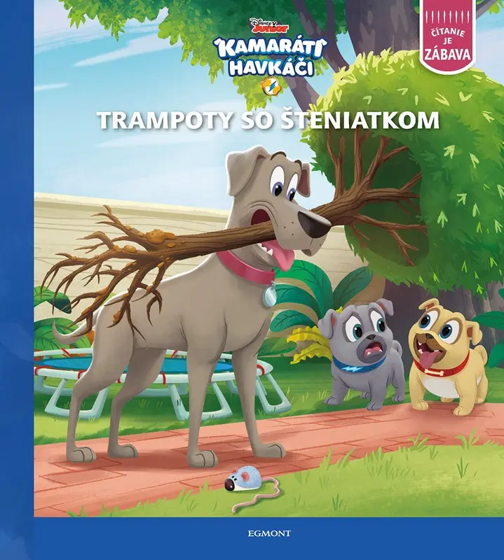 Kamaráti havkáči - Trampoty so šteniatkom - kolektiv autorů