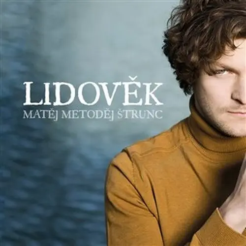 CD Lidověk - Matěj Metoděj Štrunc