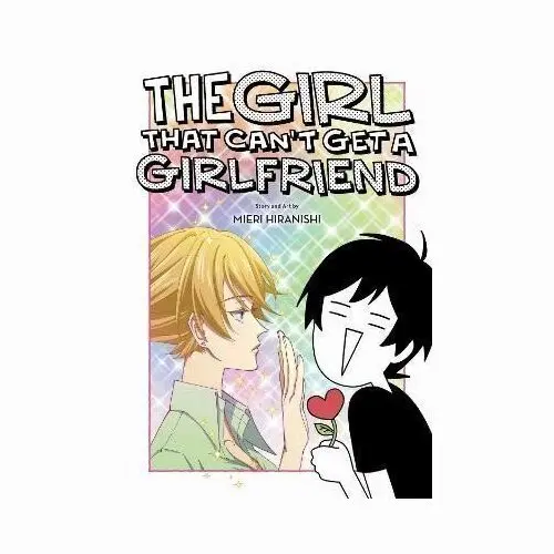 The Girl That Can´t Get a Girlfriend - Mieri Hiranishi