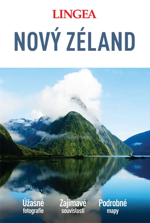 Nový Zéland (Úžasné fotografie, Zajímavé souvislosti, Podrobné mapy)