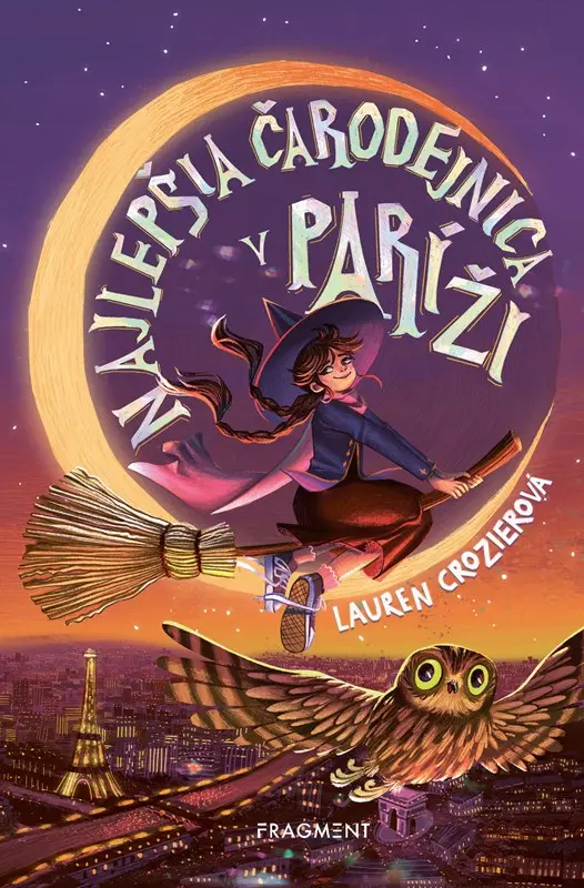 Najlepšia čarodejnica v Paríži - Lauren Crozierová