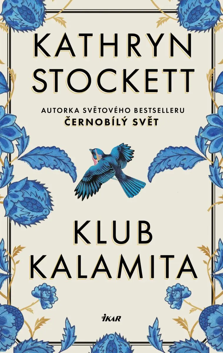 Klub Kalamita - Kathryn Stockett