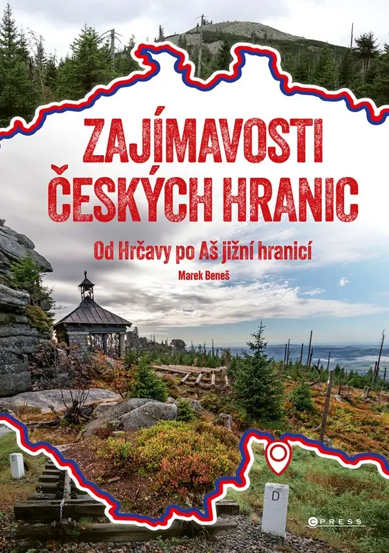 Zajímavosti českých hranic: jižní hranice - Beneš Marek