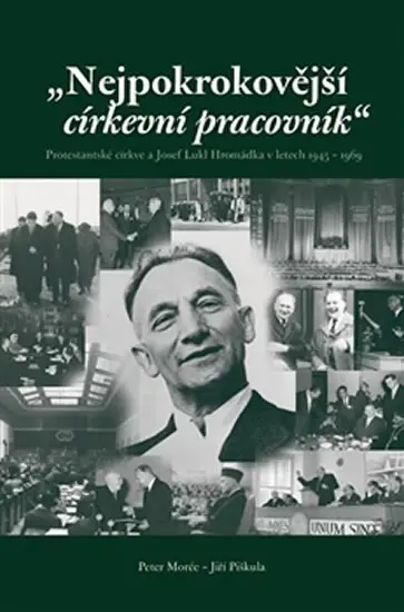 Nejpokrokovější církevní pracovník - Jiří Piškula