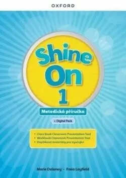 Shine On 1 Teacher's Guide with Digital pack Czech edition
