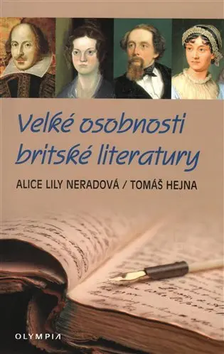 Velké osobnosti britské literatury - Tomáš Hejna