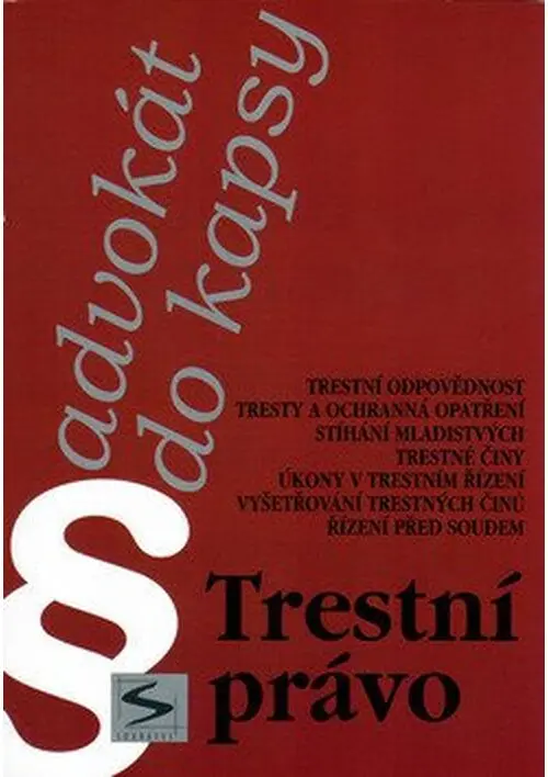 Trestní právo - Advokát do kapsy - Karel Cibulka