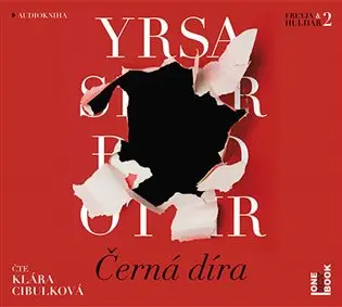 Černá díra - 2 (Čte Klára Cibulková) (audiokniha) - Yrsa Sigurdardóttir