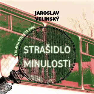 Strašidlo minulosti (audiokniha - čte Libor Hruška) - Jaroslav Velinský